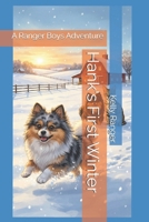 Hank's First Winter: A Ranger Boys Adventure (The Ranger Boys Adventure Series) B0GPD9S4C6 Book Cover