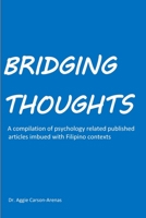 Bridging Thoughts: A compilation of psychology related published articles imbued with Filipino contexts (Volume-2) B0863RTCFJ Book Cover