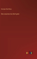 Des sources du droit grec (French Edition) 3385008077 Book Cover
