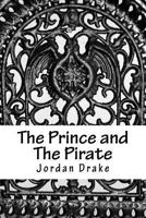 The Prince and The Pirate 1983816337 Book Cover