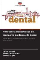 Marqueurs pronostiques du carcinome épidermoïde buccal (French Edition) 6208291208 Book Cover