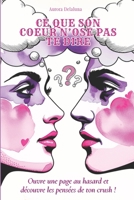 CE QUE SON COEUR N'OSE PAS TE DIRE: LIVRE ORACLE INTUITIF AMOUREUX (French Edition) B0F7XK4ZBH Book Cover