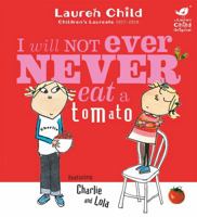 I will not ever NEVER eat a tomato 0439305470 Book Cover