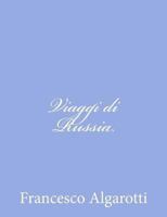 Viaggi di Russia 1480237019 Book Cover