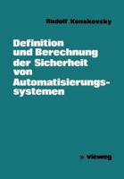 Definition Und Berechnung Der Sicherheit Von Automatisierungssystemen 3528033274 Book Cover