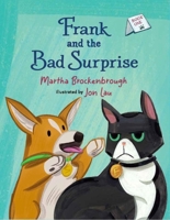 Frank and the Bad Surprise 1646145003 Book Cover