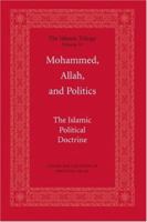 Mohammed, Allah, and Politics 0978552830 Book Cover