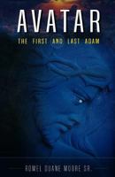 Avatar: The First and Last Adam 1537555006 Book Cover