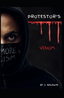 Protestor’s Venom B0GH886PNV Book Cover