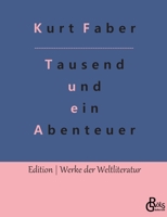 Tausend und ein Abenteuer 3966377853 Book Cover