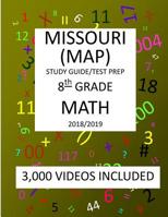 8th Grade  MISSOURI MAP, 2019  MATH, Test Prep:: 8th Grade MISSOURI ASSESSMENT PROGRAM  TEST  2019 MATH Test Prep/Study Guide 172730750X Book Cover