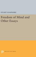 Freedom of Mind & Other Essays 0691620504 Book Cover
