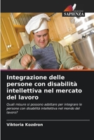 Integrazione delle persone con disabilità intellettiva nel mercato del lavoro (Italian Edition) 6630289870 Book Cover