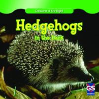 Hedgehogs in the Dark 1433963728 Book Cover