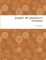 Joseph's 487 Questions to Geometry 1300131101 Book Cover