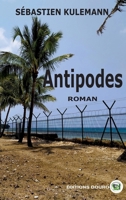 Antipodes (French Edition) 2492381757 Book Cover