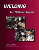 Welding for Collision Repair 0766809668 Book Cover