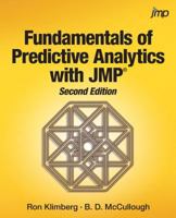 Fundamentals of Predictive Analytics with JMP, Second Edition 1612904254 Book Cover