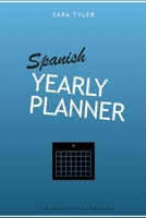 Yearly Planner for Spanish Learners 1713342359 Book Cover