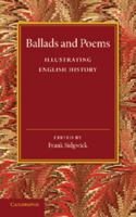 Ballads and Poems Illustrating English History 1018234209 Book Cover