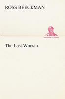 The Last Woman 9356703558 Book Cover