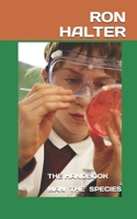 The handbook Man The Species 1691327506 Book Cover