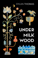 Under Milk Wood: A Play for Voices B0000CXYQI Book Cover
