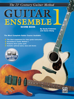 21st Century Guitar Ensemble 1: The Most Complete Guitar Course Available (Score), Book & CD [With CD] 0898987377 Book Cover