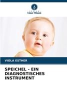 Speichel - Ein Diagnostisches Instrument (German Edition) 6206671542 Book Cover