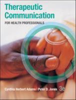 Therapeutic Communication for Health Professionals 0073402087 Book Cover