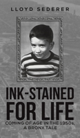 Ink-Stained for Life 1645757714 Book Cover