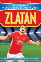 Zlatan (Ultimate Football Heroes) - Collect Them All! 1786068109 Book Cover