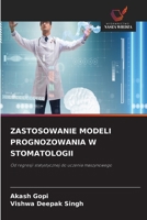 Zastosowanie Modeli Prognozowania W Stomatologii (Polish Edition) 6630356551 Book Cover
