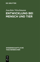 Entwicklung bei Mensch und Tier 3112644255 Book Cover