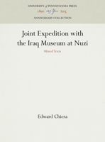 Joint Expedition with the Iraq Museum at Nuzi: Mixed Texts 1512801526 Book Cover