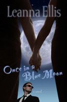 Once in a Blue Moon 0805449884 Book Cover