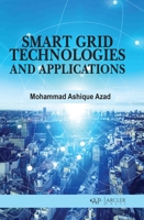 Smart Grid Technologies and Applications 177956967X Book Cover
