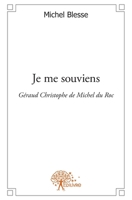 Je me souviens (French Edition) 2332561285 Book Cover