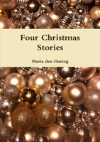 Four Christmas Stories 1326064452 Book Cover