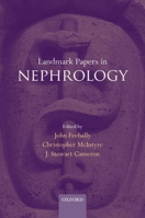 Landmark Papers in Nephrology 0199699259 Book Cover