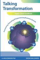 Talking Transformation: Supply Chain Excellence B0FM2H1G4H Book Cover