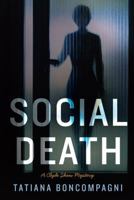 Social Death 0989909409 Book Cover