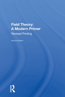 Field Theory: A Modern Primer 0367154919 Book Cover