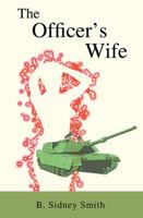 The Officer's Wife 096368471X Book Cover