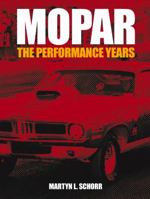 Mopar: The Performance Years 0982173318 Book Cover