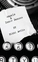 Angels & Inner Demons 0692899081 Book Cover