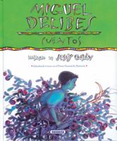 Miguel Delibes: Cuentos 8430531580 Book Cover
