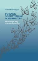 Schwarze Schmetterlinge in meinem Kopf 3746980593 Book Cover