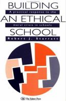Building An Ethical School 0750700858 Book Cover