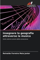 Insegnare la geografia attraverso la musica (Italian Edition) 6207534204 Book Cover